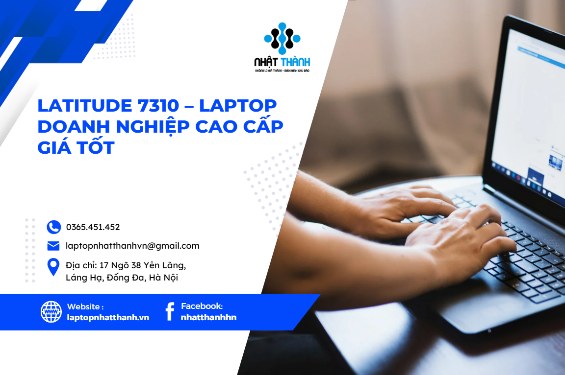 Latitude 7310 – Laptop doanh nghiệp cao cấp giá tốt
