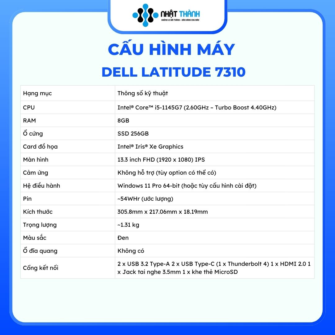 Dell Latitude 7310 i7/ Intel Core i7 10610U/ Ram 16GB/ SSD 256GB  FHD IPS Cảm ứng đa điểm