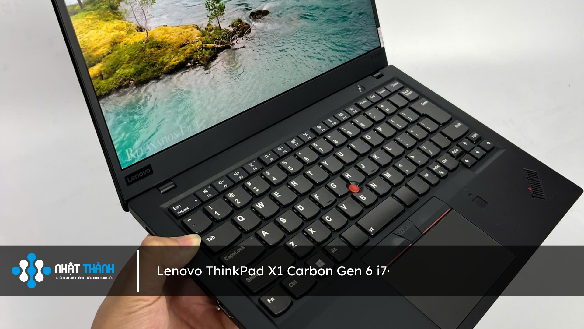 Lenovo ThinkPad X1 Carbon/Gen 6 Core i7 8550U/ Ram 8GB/ SSD 256GB/ Màn hình 14 inch 2k