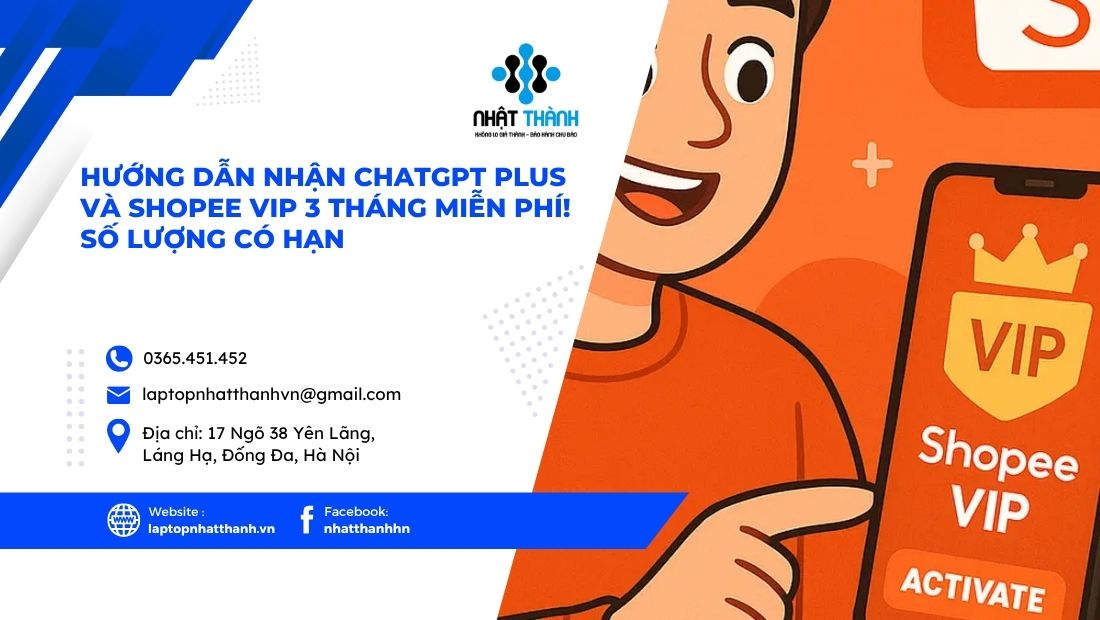 Hướng dẫn nhận ChatGPT Plus và Shopee Vip 3 Tháng Miễn Phí! Số Lượng Có Hạn