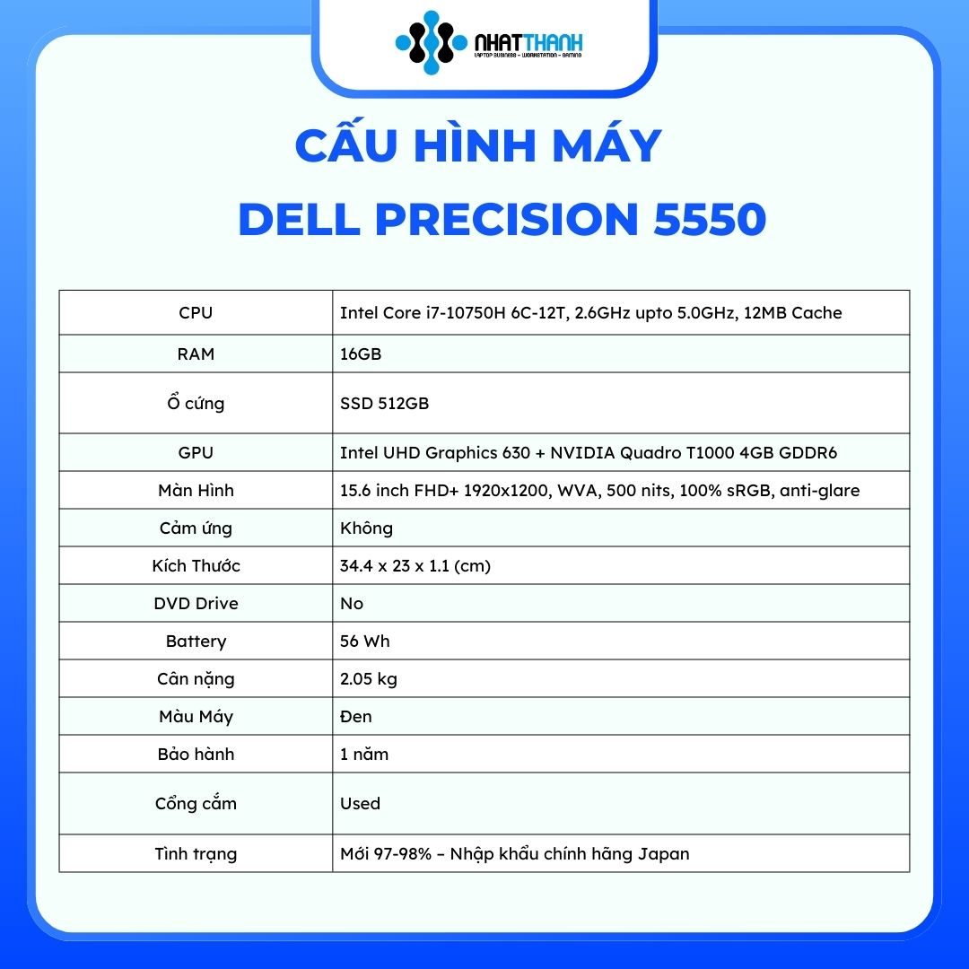 DELL Precision 5550/Core i7 10750H 2.6 GHz – 5.00GHz/16GB/ SSD 512GB/NVIDIA GeForce Quadro T1000 4GB DDR5 + Intel® UHD Graphics for 10th Gen Intel® Processors/15.6 inch WUXGA (1920×1200) IPS